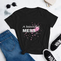 A Beautiful Mess Short Sleeve T-Shirt - altruesm