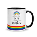 After the Rain Comes the Rainbow Mug - altruesm