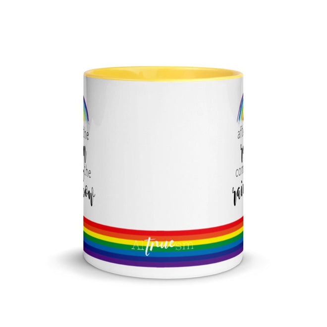 After the Rain Comes the Rainbow Mug - altruesm