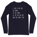 Hip Hop Long Sleeve Tee - altruesm
