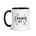 I Teach Mug - altruesm