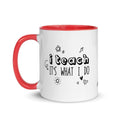 I Teach Mug - altruesm