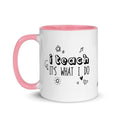 I Teach Mug - altruesm