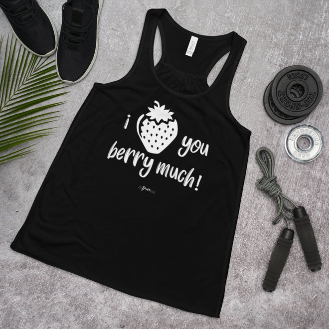 Love You Berry Much Flowy Racerback Tank - altruesm