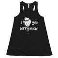 Love You Berry Much Flowy Racerback Tank - altruesm