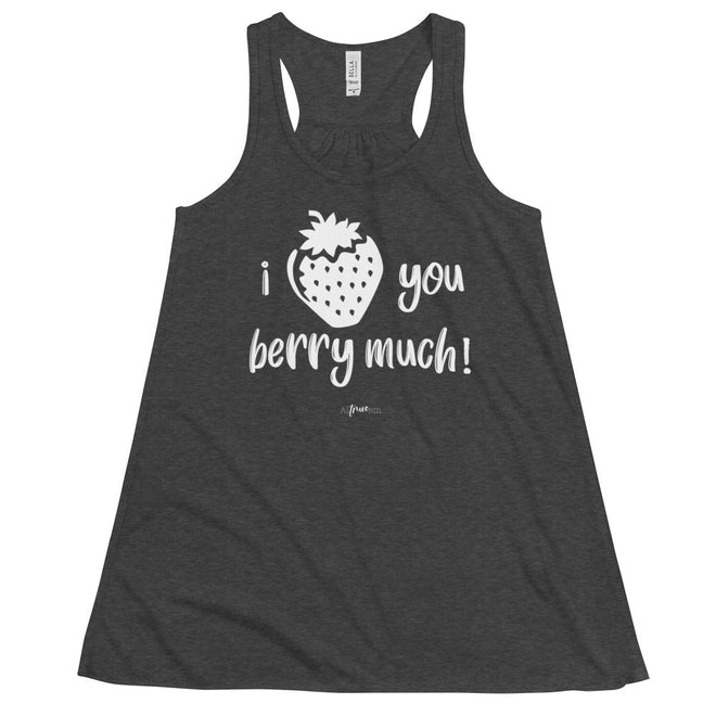 Love You Berry Much Flowy Racerback Tank - altruesm