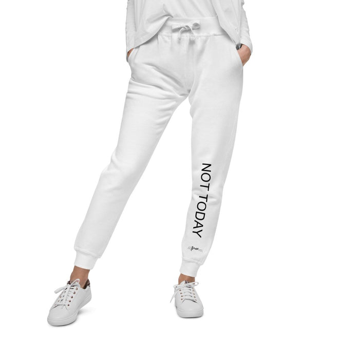 Not Today Fleece Sweatpants - altruesm