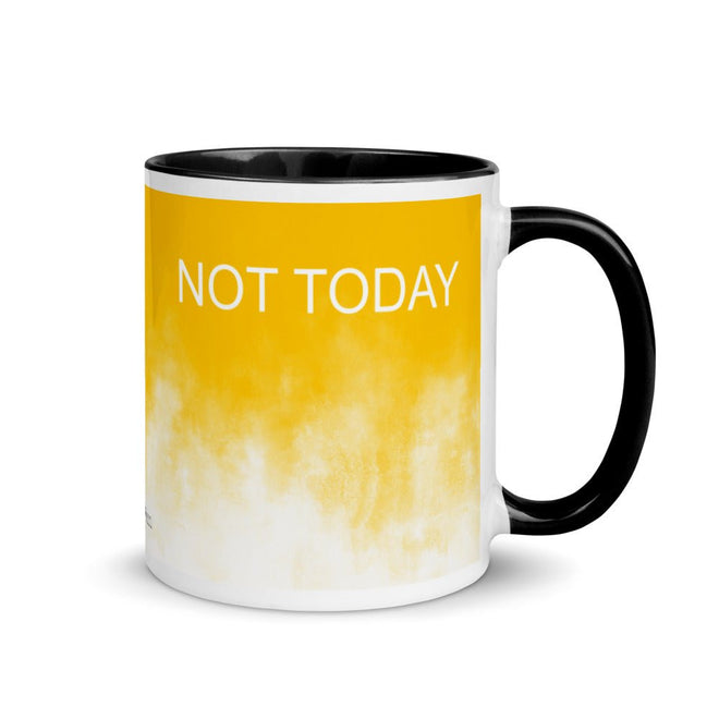 Not Today Mug - altruesm