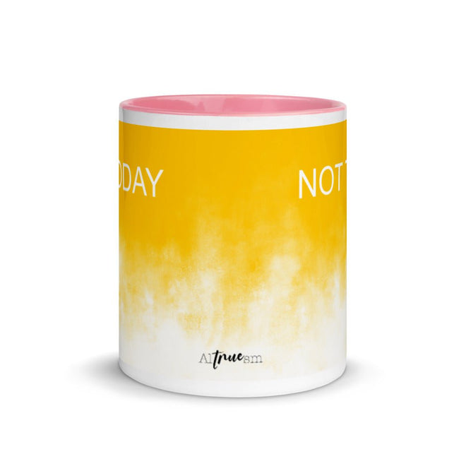 Not Today Mug - altruesm