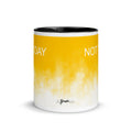 Not Today Mug - altruesm