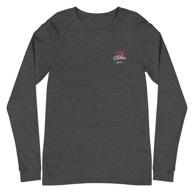 Think Like a Queen Long Sleeve Tee - altruesm