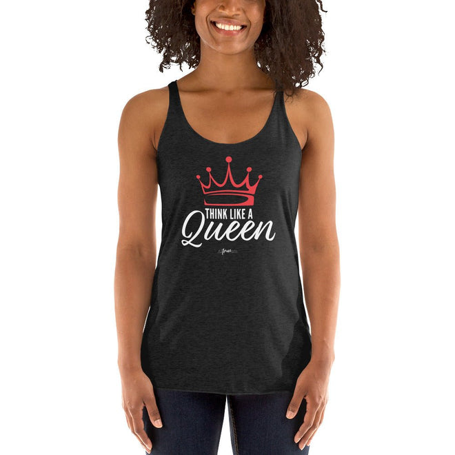 Think Like a Queen Racerback Tank - altruesm