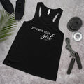 You Got This, Girl Flowy Racerback Tank - altruesm