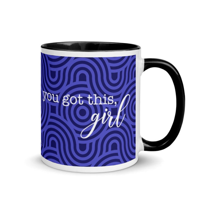 You Got This, Girl Mug - altruesm