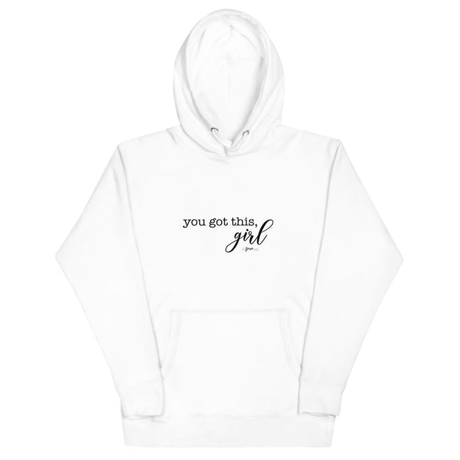 You Got this, Girl Premium Hoodie - altruesm