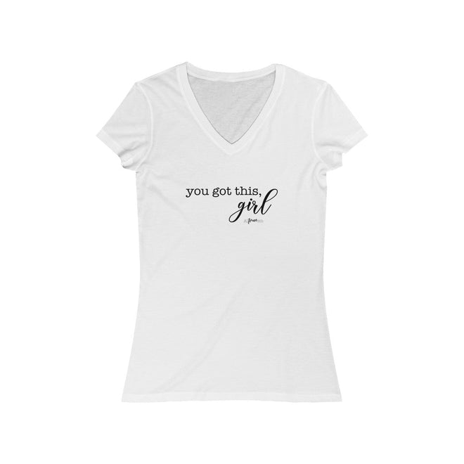 You Got This Girl Short Sleeve V - Neck Tee - altruesm