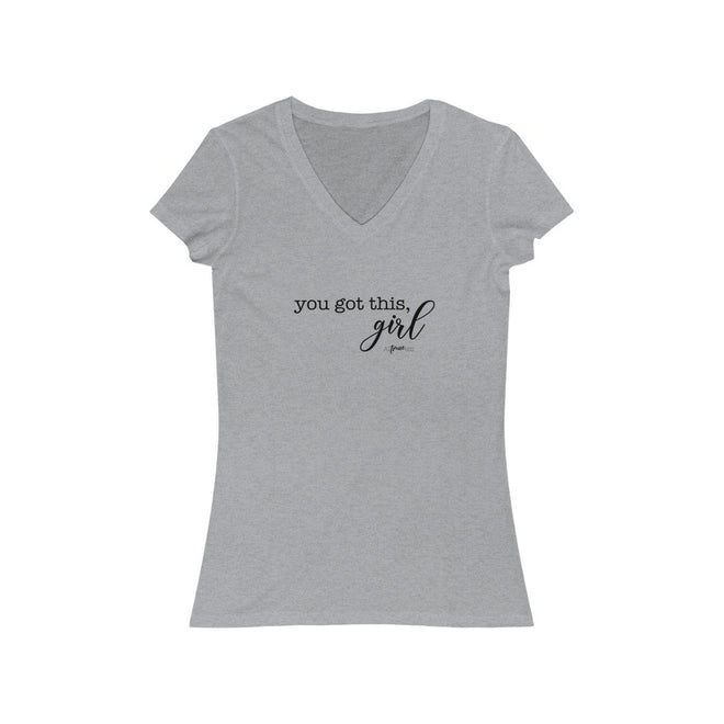 You Got This Girl Short Sleeve V - Neck Tee - altruesm