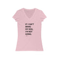If I Can't Bring My Dog Short Sleeve V-Neck Tee
