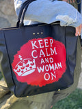 Keep Calm & Woman On Custom Hand-Painted Black Tote Bag