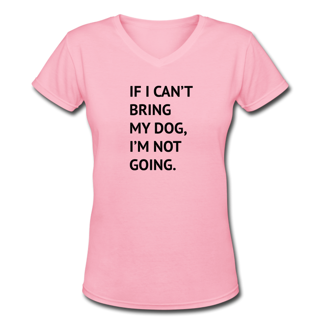 I'm Not Going Women's V-Neck T-Shirt - pink