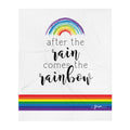 After the Rain Comes the Rainbow Throw Blanket