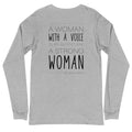 Woman with a Voice Long Sleeve Tee