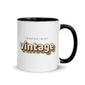 Not Old, Just Vintage Mug