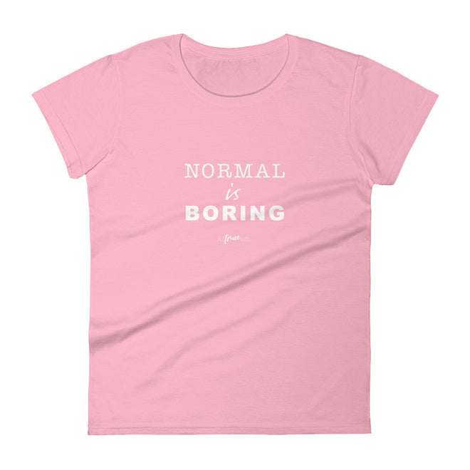 Normal is Boring Short Sleeve T-Shirt